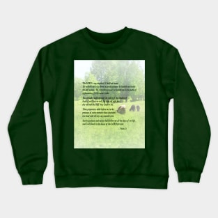 Inspirational - Psalm 23 The Lord Is My Shepherd Crewneck Sweatshirt